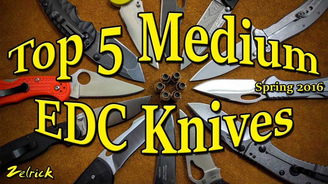 Top 5 Medium EDC Folding Knives Spring 2016
