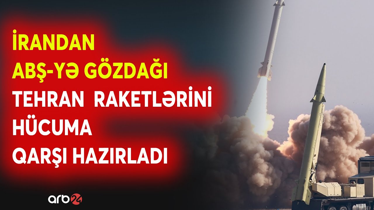 İran raketləri HÜCUM ÜÇÜN HAZIRDA - ABŞ ordusuna qarşı QÜVVƏLƏR TOPLANDI - BÖYÜK SAVAŞA SON SAATLAR?