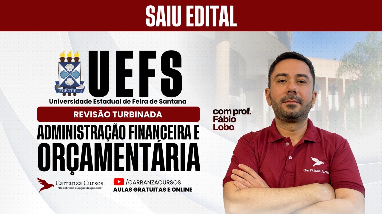Concurso UEFS | Administração Financeira e Orçamentária | O que mais cai