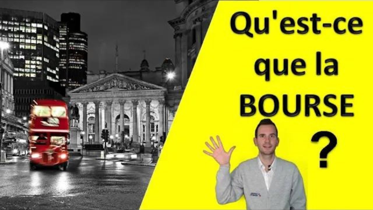 COMPRENDRE la BOURSE en 5 Minutes !