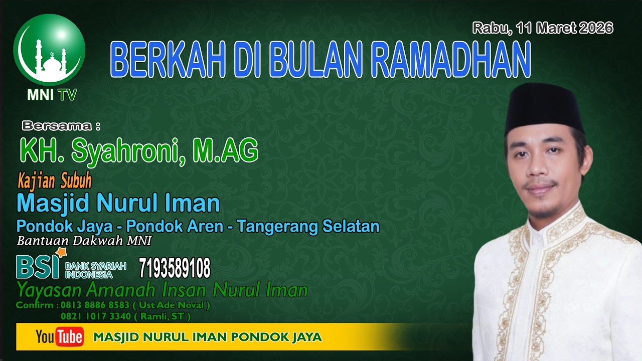 BERKAH DI BULAN RAMADHAN Bersama KH Syahroni, M AG