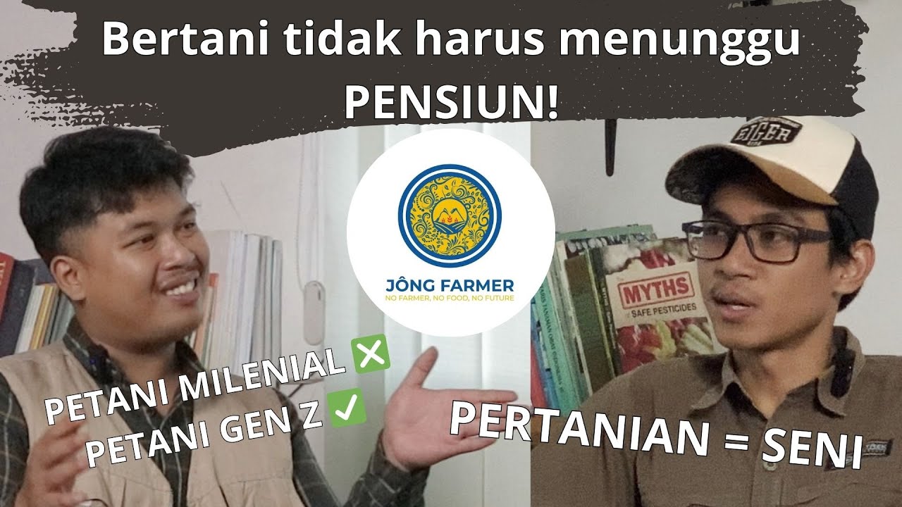PETANI GEN Z! | ORGATALKS Eps.6 bersama Idam Kholid