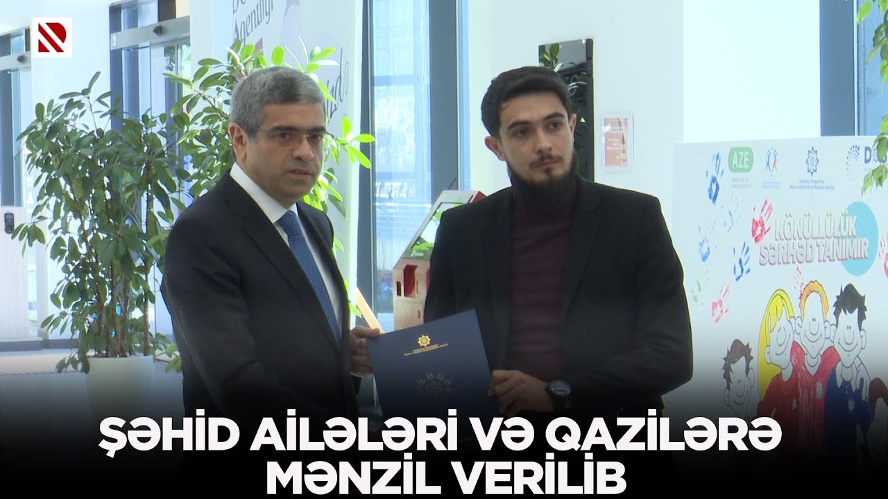 Şəhid ailələri və qazilərə mənzil verilib - Ümumilikdə 200 mənzil və fərdi ev təqdim edilib