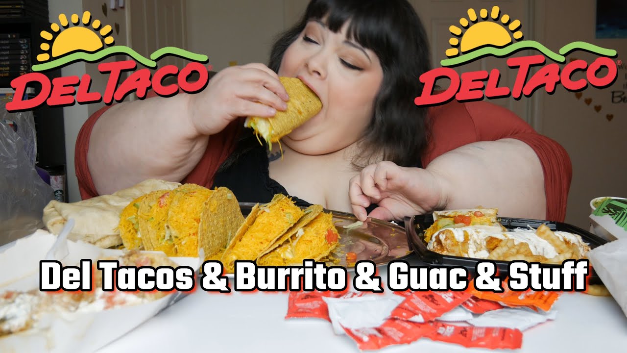 Del Taco Tacos & Burrito & Guac & Stuff Mukbang