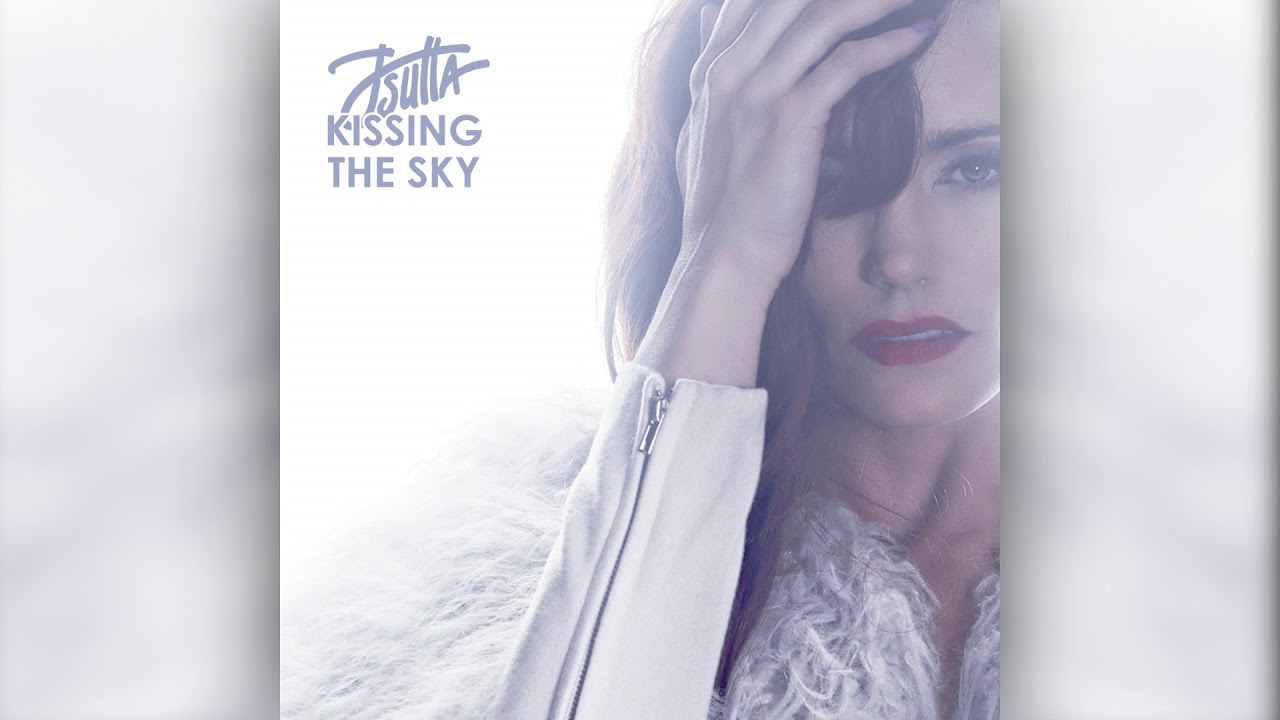 Jessica Sutta - Kissing The Sky