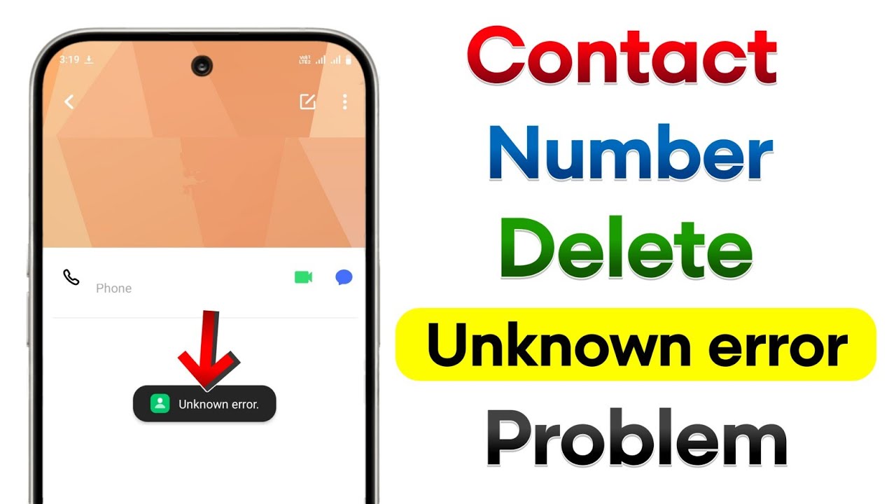 Contact Number Delete Unknown Error Problem Solve | Fixed Unknown Error When Contact Number Delete