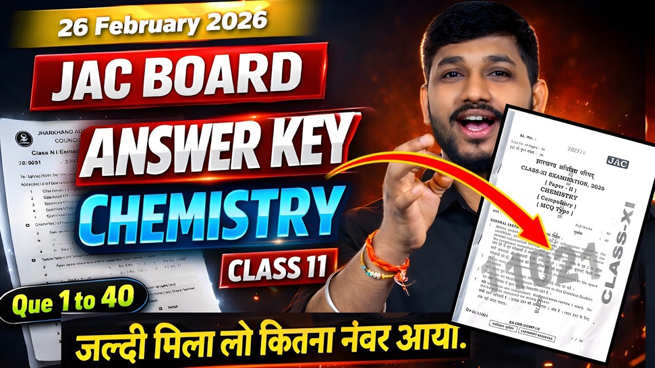 Class 11 Chemistry JAC BOARD 2026 Answer Key!😲 मिला लो जल्दी कितना नंबर आया।