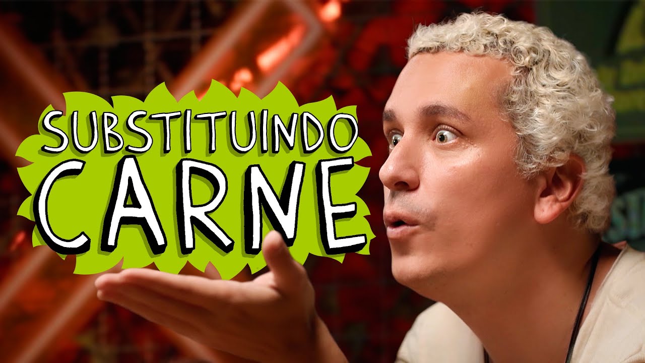 SUBSTITUINDO CARNE