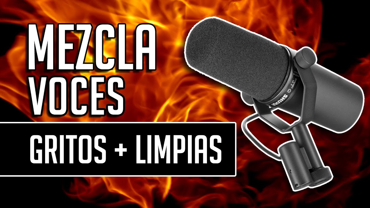 Cómo mezclar voces GRITOS y LIMPIAS - Sencillos pasos 🎙