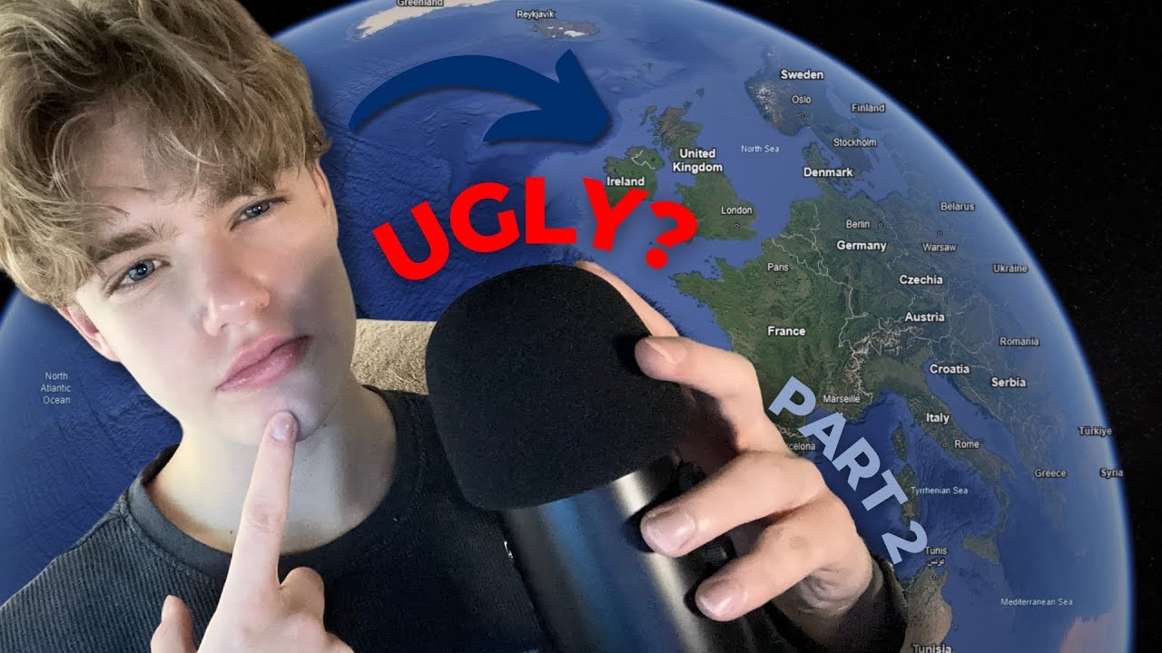 ASMR │ Are These Countries UGLY or PRETTY?🌍 (Google Earth)