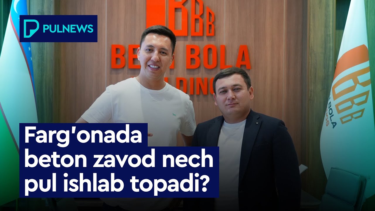 FARG'ONADA BETON ZAVOD NECH PUL ISHLAB TOPADI?