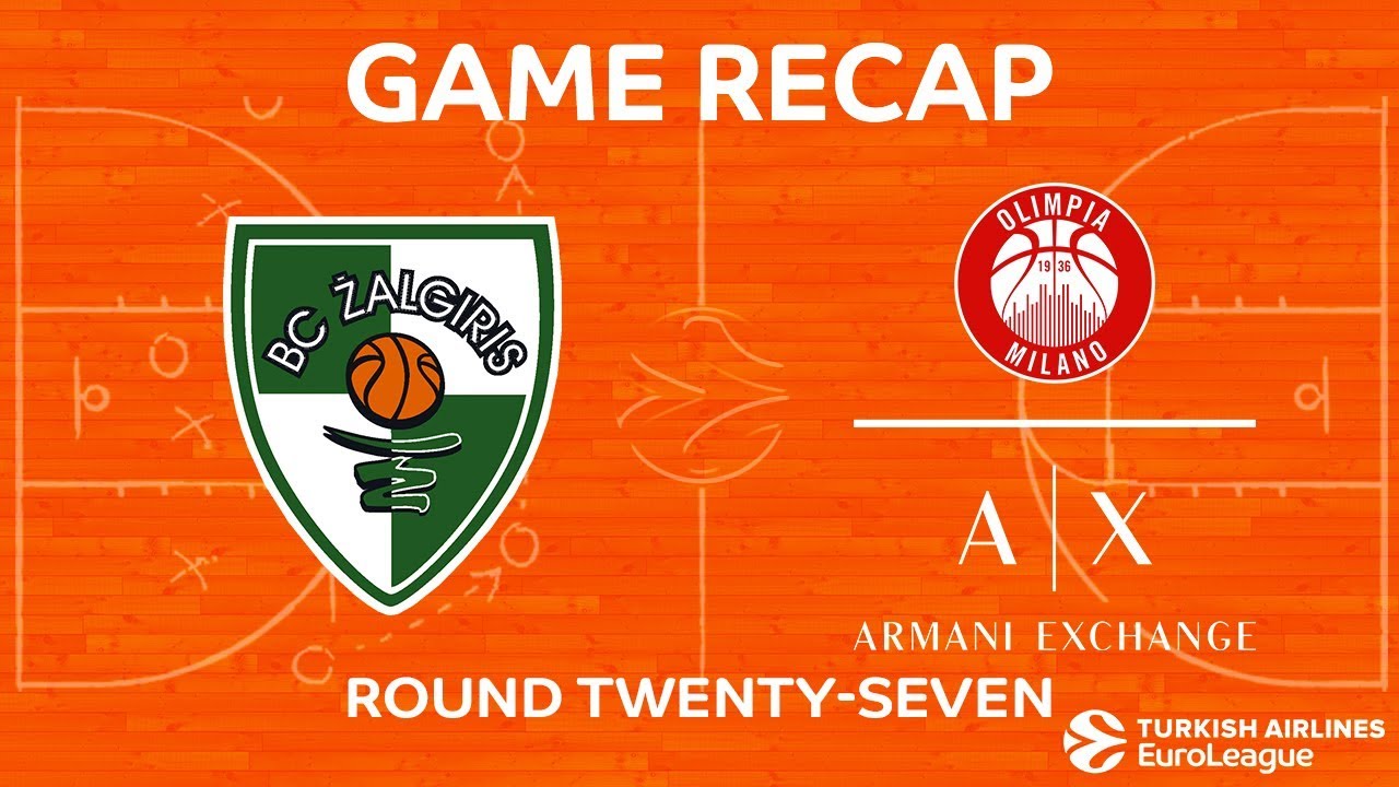 Highlights: Zalgiris Kaunas  - AX Armani Exchange Olimpia Milan