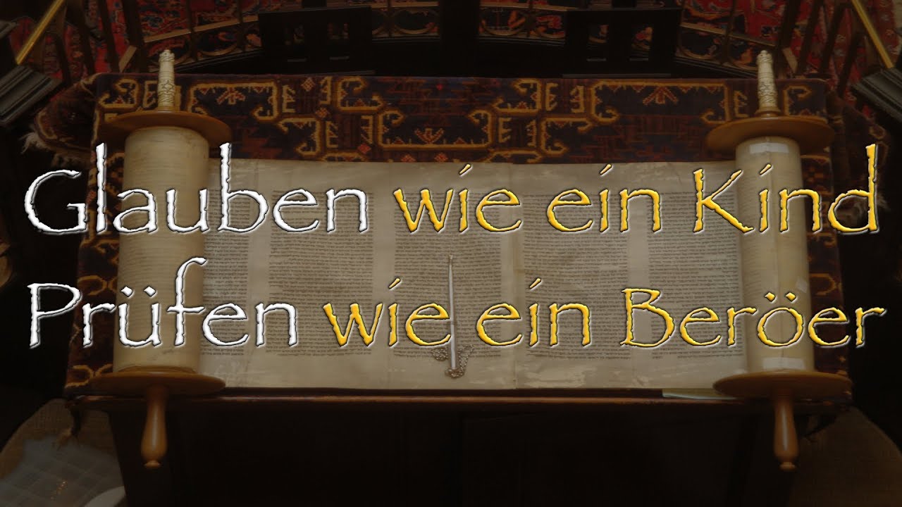 Gottes Gesetz g&uuml;ltig oder nicht? (Glauben wie ein Kind) - wiederum steht geschrieben