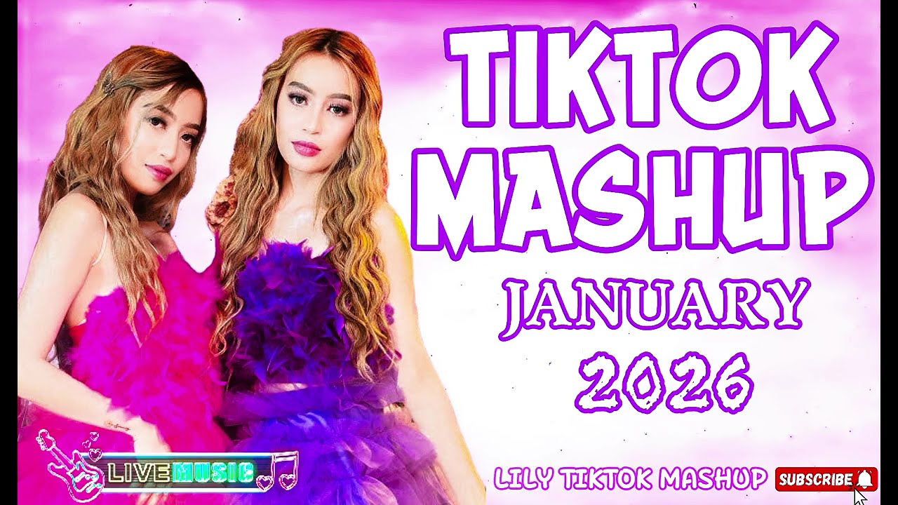 NEW VIRAL TIKTOK MASHUP JANUARY 2026 PHILIPPINES (Not Clean)