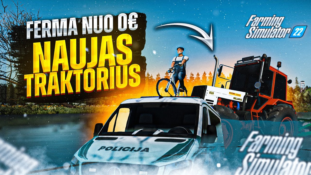 FERMA NUO  0 EURŲ, NAUJAS TRAKTORIUS  // Farming Simulator 22