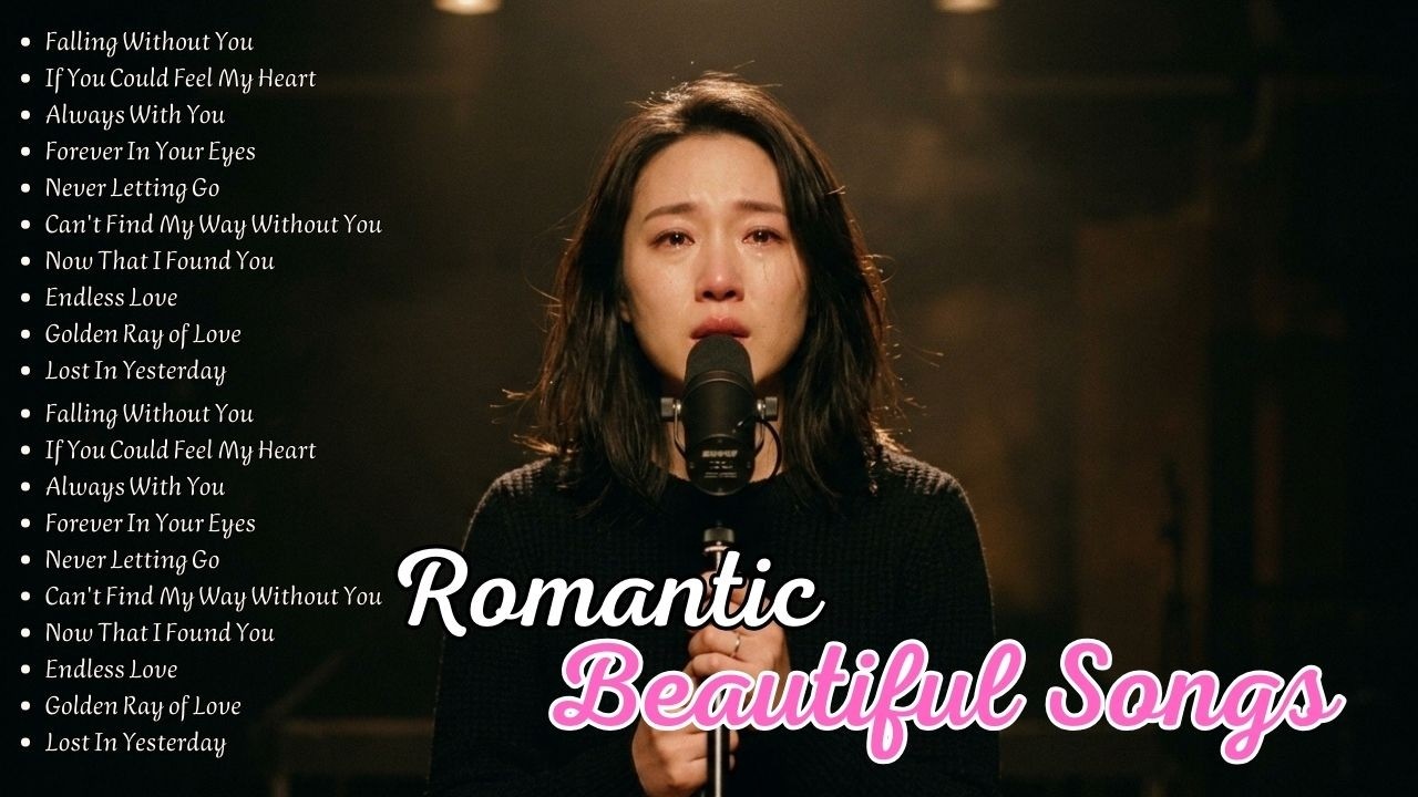 The Most Beautiful Love Songs | Full Playlist of Romantic Vibes 💕