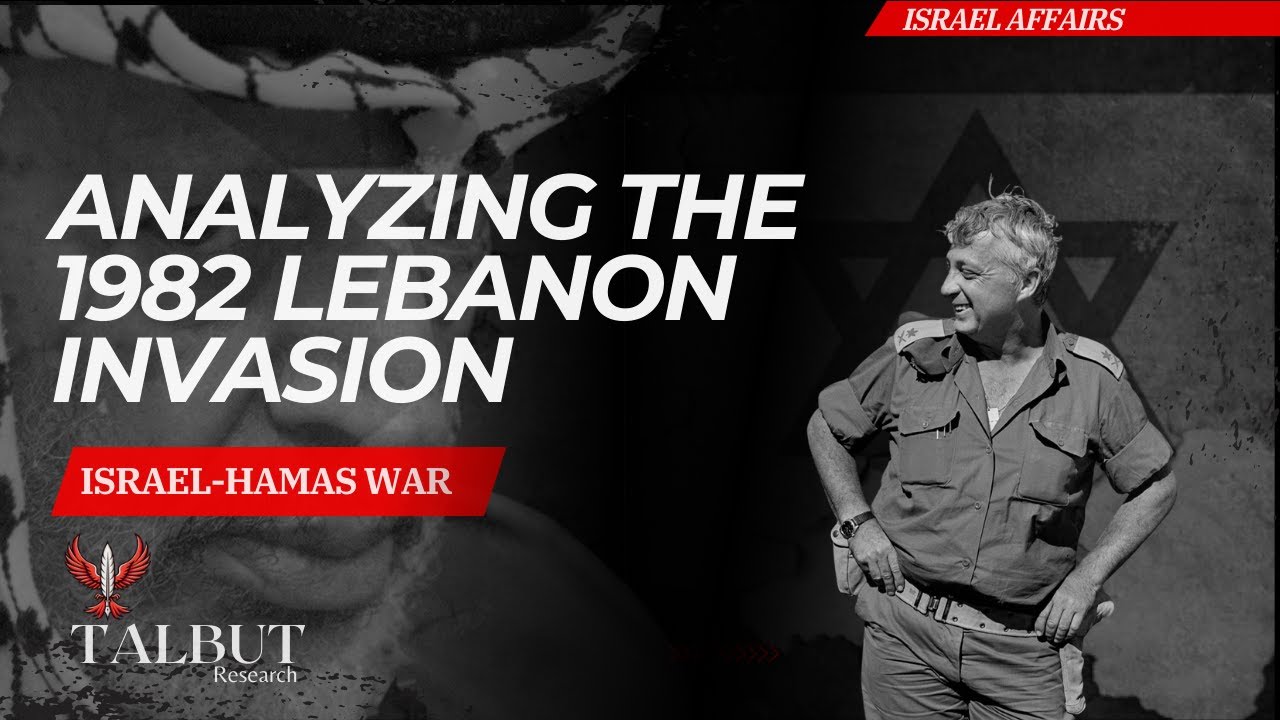 Israel Hamas War:  Analyzing the 1982 Lebanon Invasion