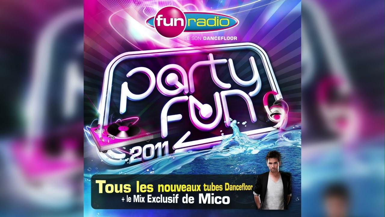 Party Fun Mico 18-09-2011 02h00_06h00 - FUN RADIO