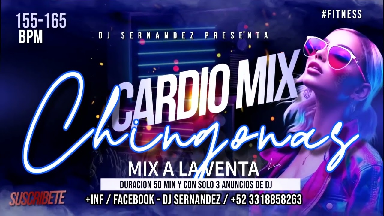 CARDIO MIX CHINGONAS - DEMO - DJ SERNANDEZ #cardiomix #cardiointenso #cardiofitness