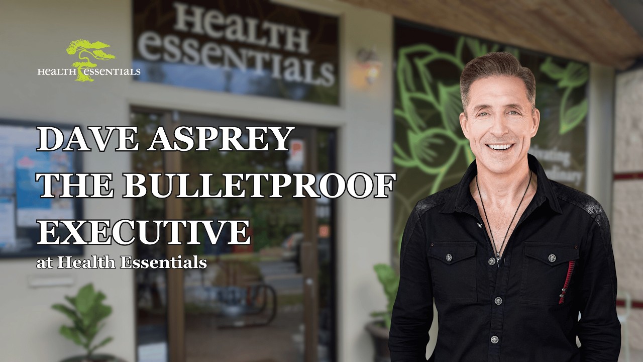 Dave Asprey the Bulletproof Executive at Health Essentials