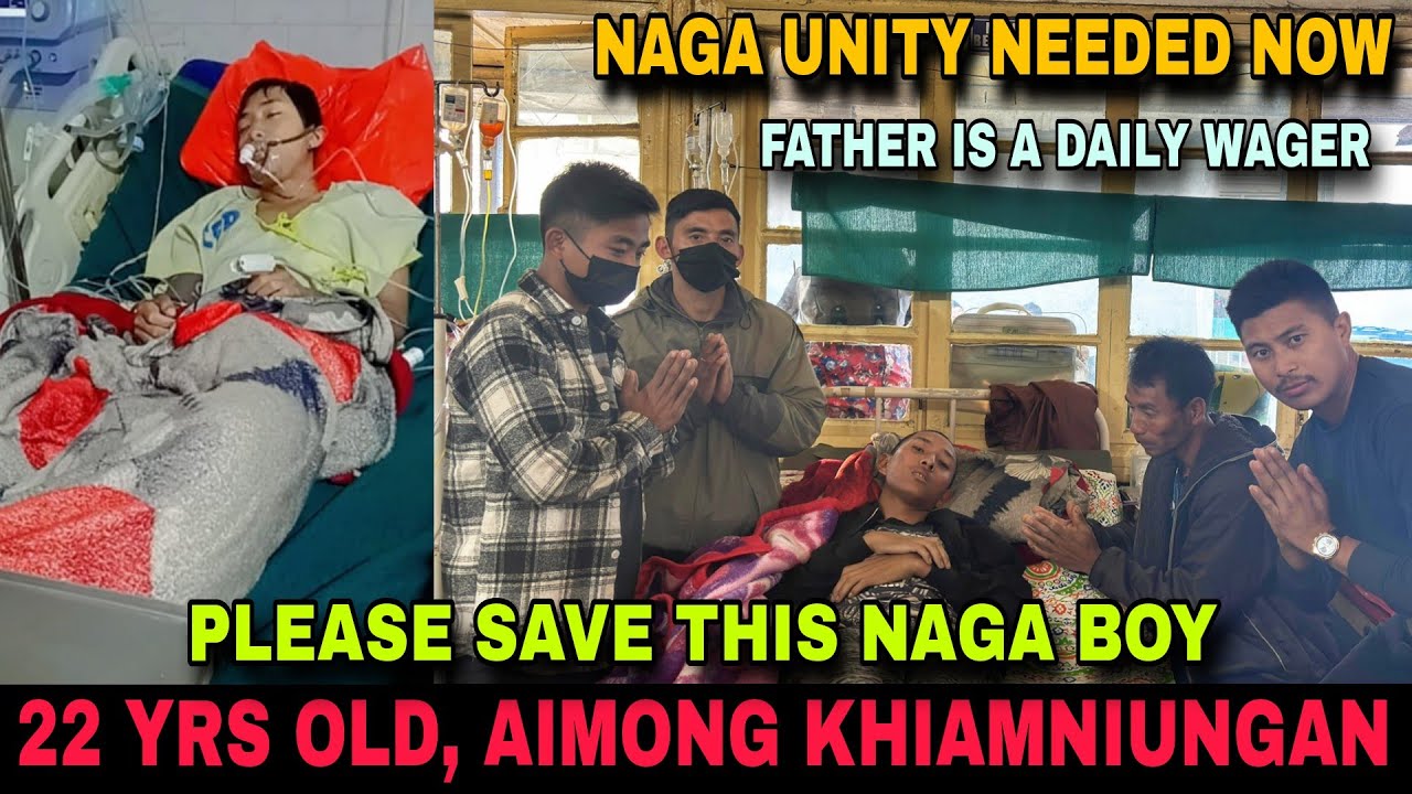 Aimong Khiamniungan needs your help || Fighting for Life 💔