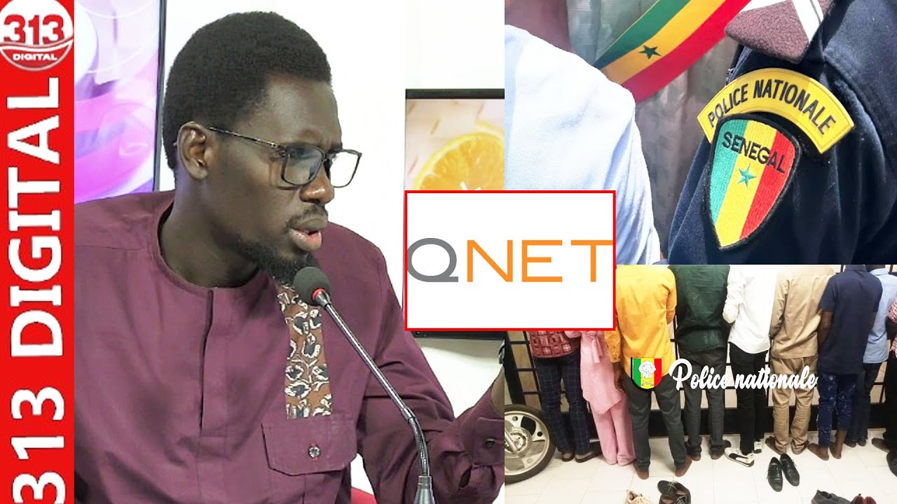 La section de recherches démantèle une mafia Qnet: Daouda Djigal retrace le film et crache ses dure