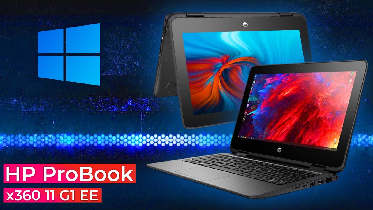 💻 Обзор HP ProBook x360 11 G1 EE - ноутбук трансформер с тачскрин экраном 👈 для учебы и работы
