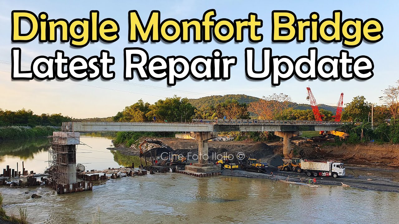 Iloilo - Dingle Monfort Bridge Repair - Update (12/20/2023) @KMJS