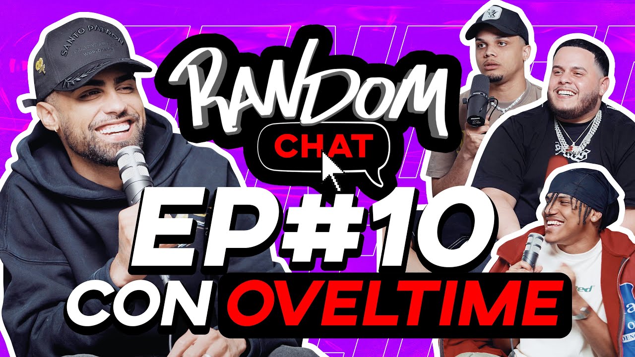 Random Chat Ep. 10 | OveltimeTV y yo amamos a los haters