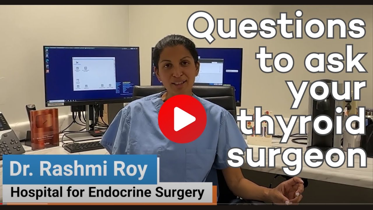 Questions to ask your thyroid surgeon - Watch this before selecting a surgeon!