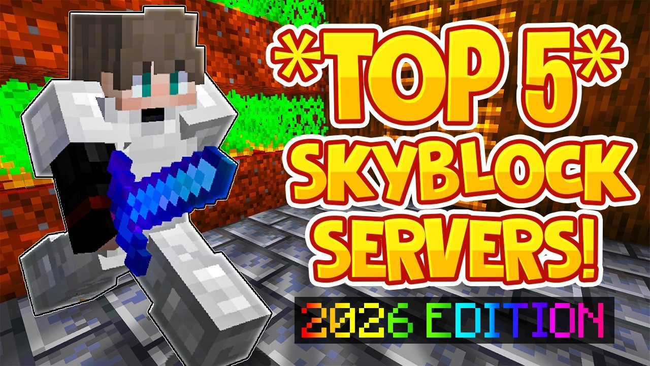 TOP 5 SKYBLOCK SERVERS *EARLY 2026* EDITION | Bedrock & JAVA BEST Skyblock | 1.8/1.19/1.20/BEDROCK