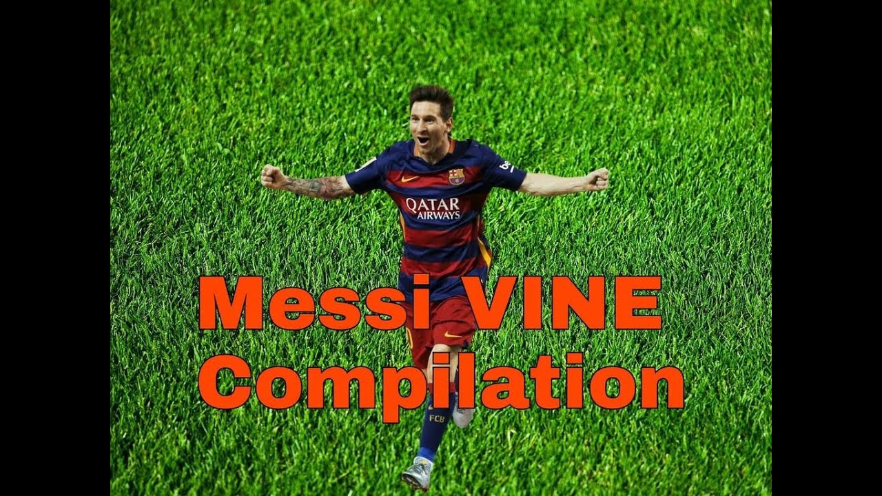 Messi VINE Compilation