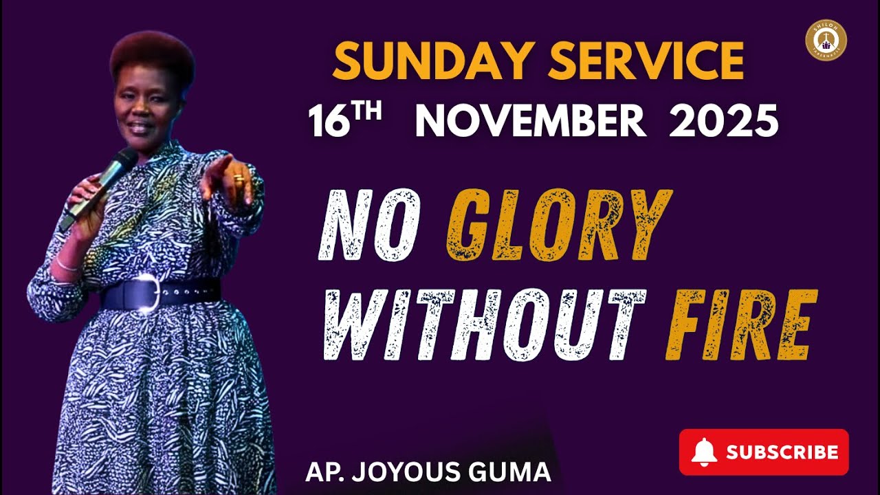 NO GLORY WITHOUT FIRE WITH APOSTLE JOYOUS GUMA