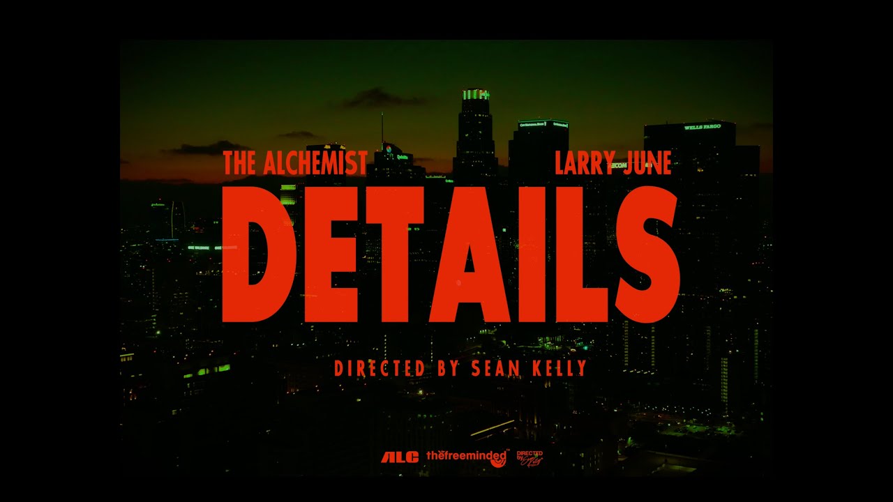 The Alchemist feat. Larry June - 
