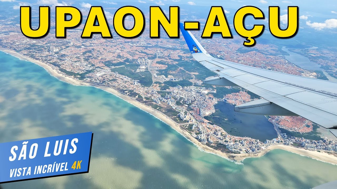 UPAON-AÇU | Uma das vistas aéreas mais lindas do Brasil - Decolagem Airbus A320 da Azul São Luis