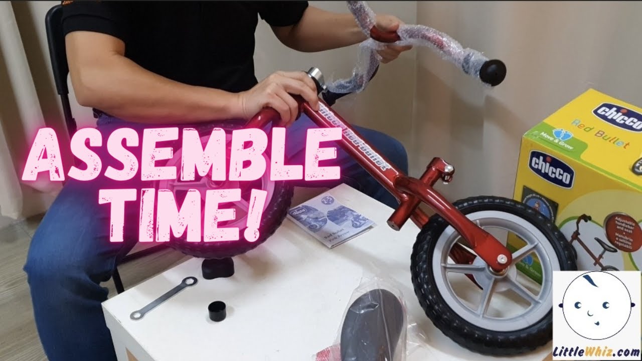 HOW to assemble | Chicco Balance Bike | LittleWhiz.com | #Bike #Assembletime #LittleWhiz