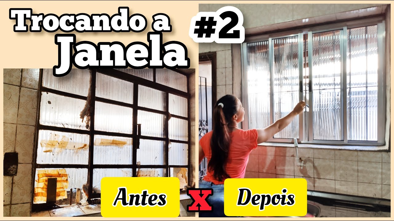 #2 - Trocando a Janela | Reforma da cozinha