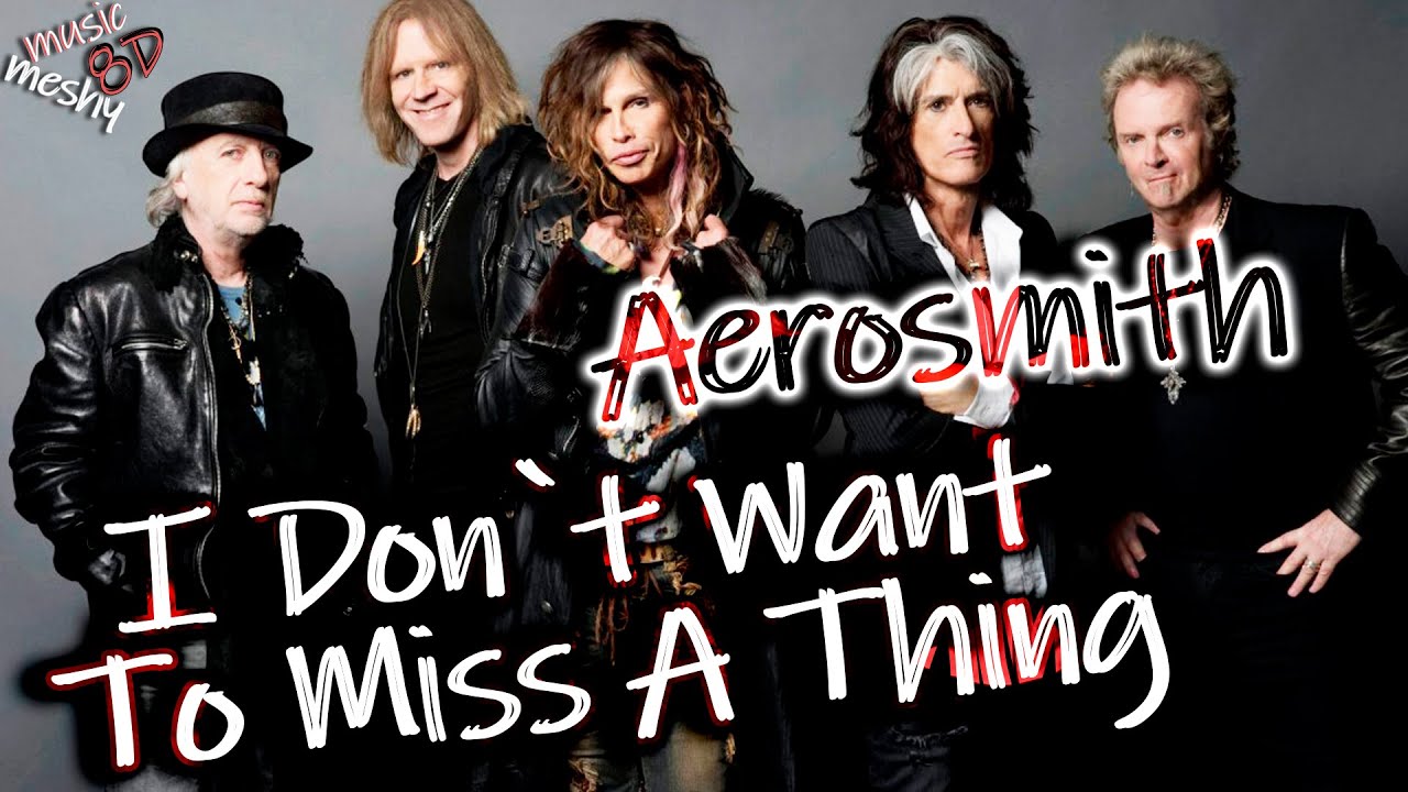 Aerosmith - I Don`t Want To Miss A Thing (8D Audio) 🎧