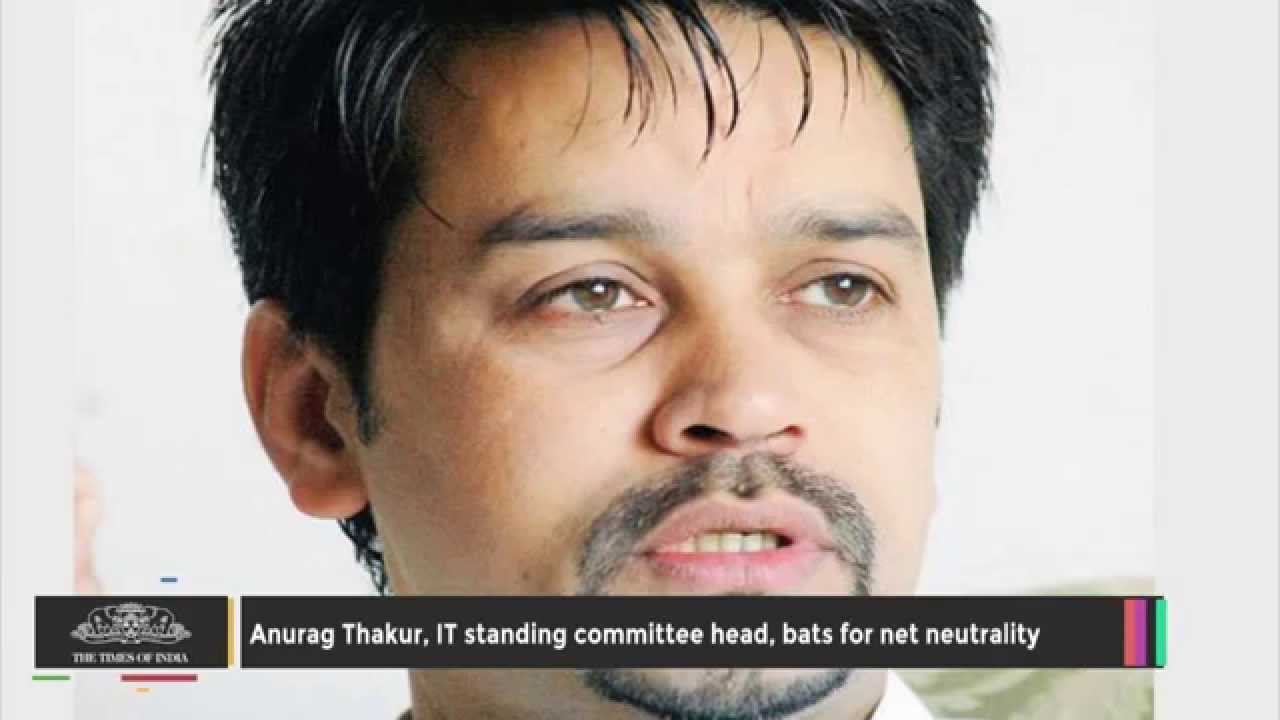 Anurag Thakur, IT Standing Committee Head, Bats for Net Neutrality