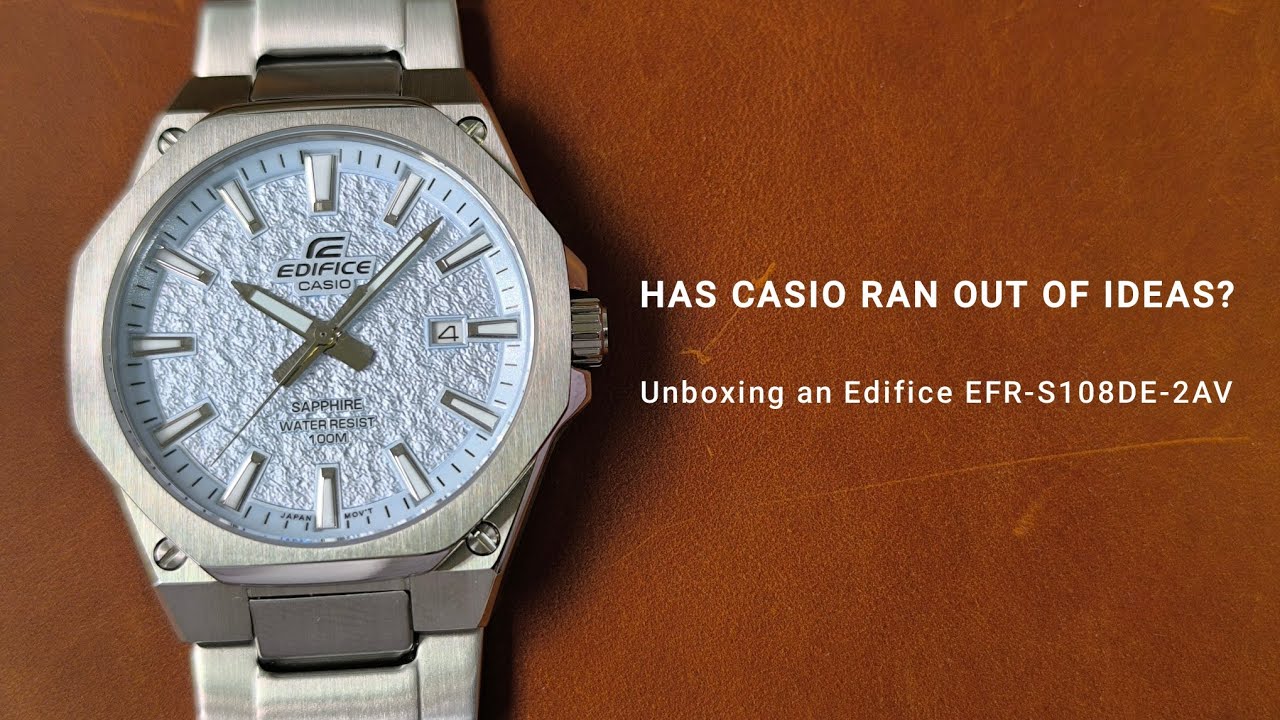 Casio, пожалуй, пора прекратить это делать! Распаковываем Casio Edifice EFR-S108DE-2AV