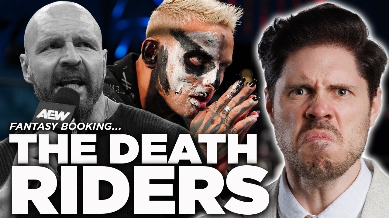 How Adam Would Book... The Death Riders In AEW