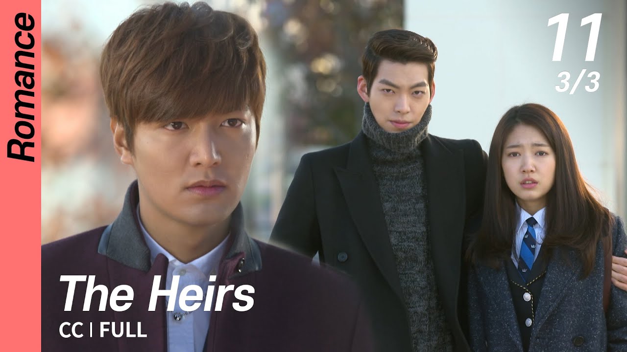 [CC/FULL] The Heirs EP11 (3/3) | 상속자들