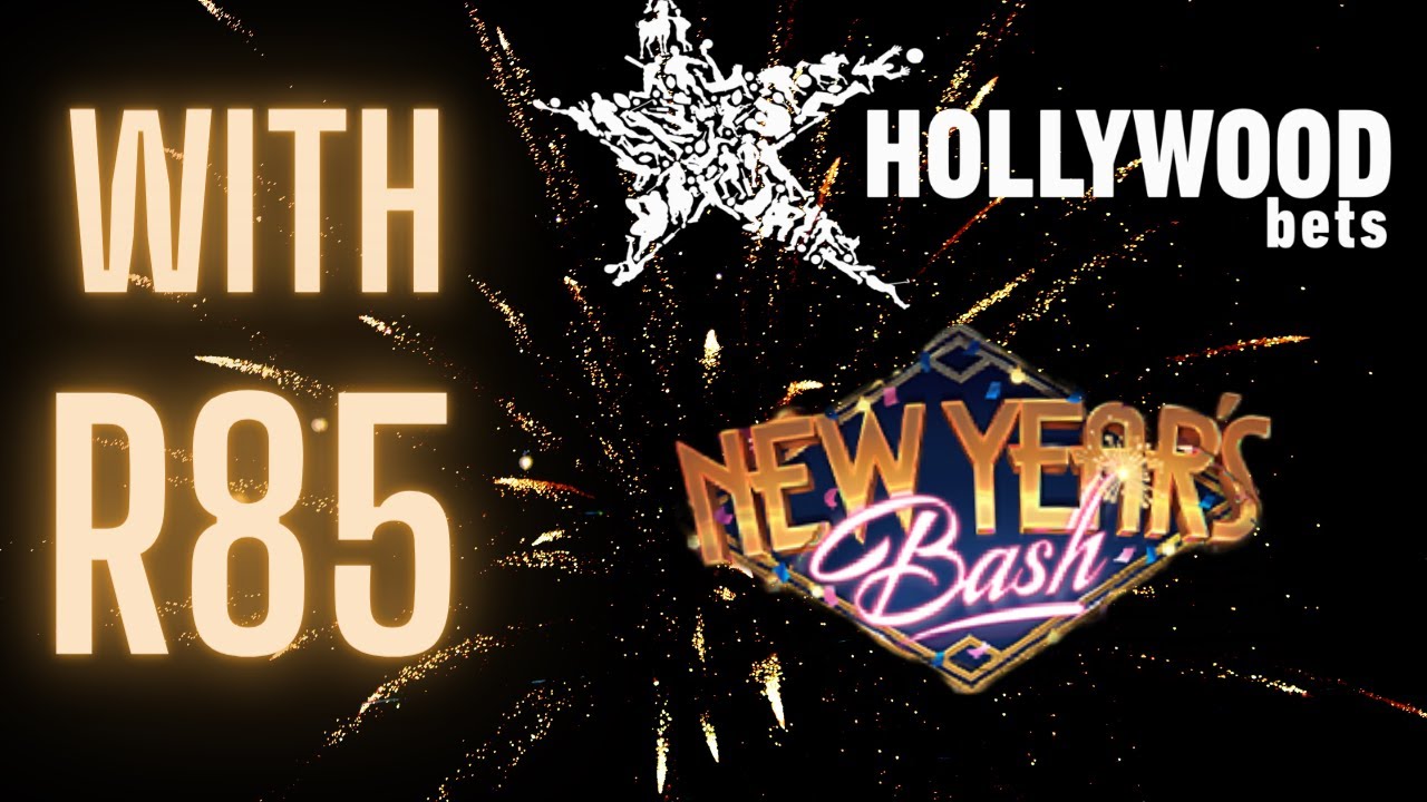 New Years Bash with R85 | Hollywoodbets