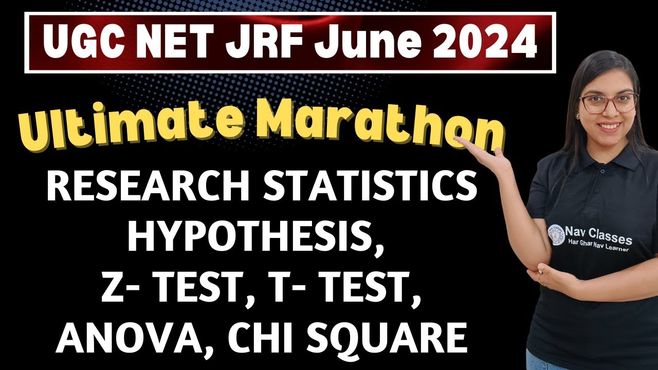 NET JRF June 2024 Marathon | Statistics, Hypothesis, Z- test, T- test, Anova, Chi Square | Navdeep