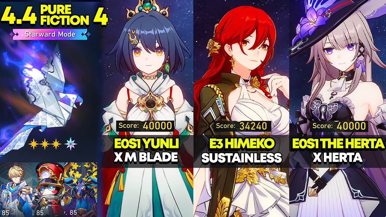 E0S1 Yunli, E3 Himeko, E0S1 The Herta | Pure Fiction 4: Starward Mode | HSR 4.4