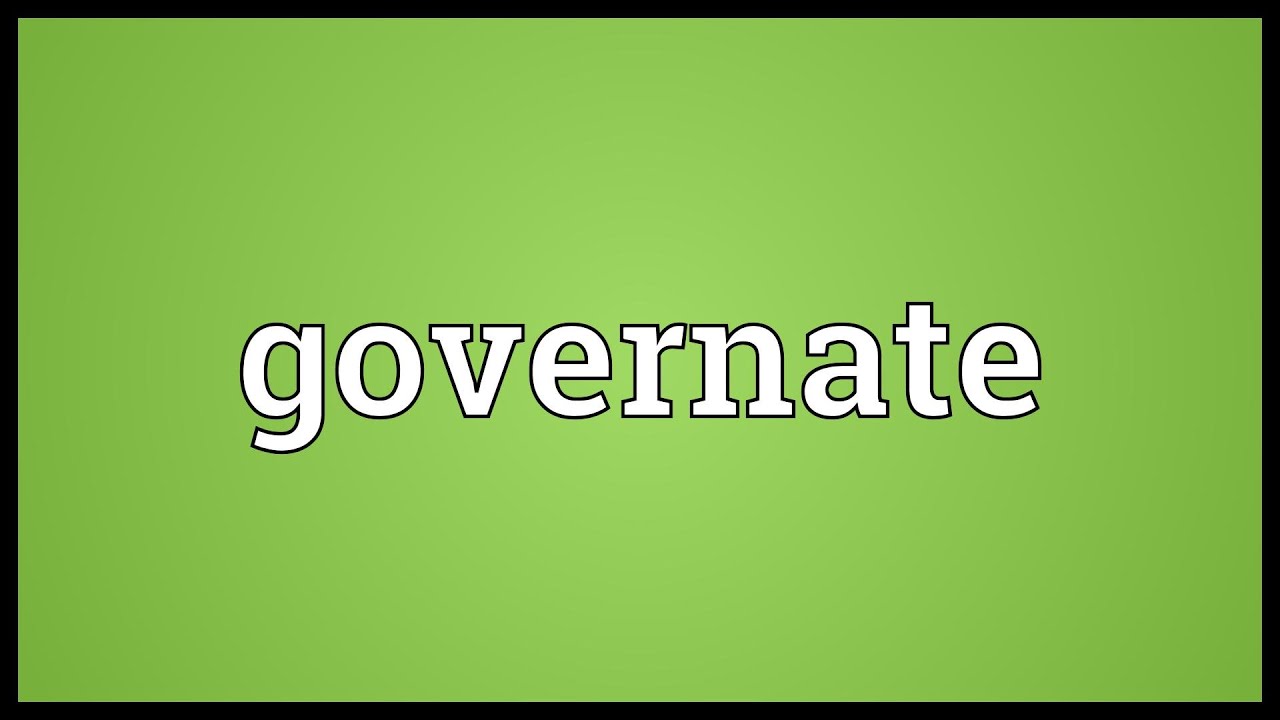 Governate Meaning