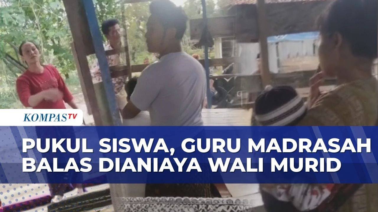 Guru Madrasah di Sampang Pukul Siswa, Balas Dianiaya Wali Murid |BERUT