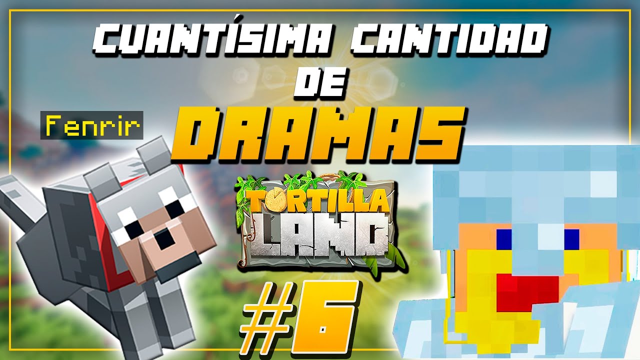 TortillaLand #6 | ¡¡¡ILEGALÍSIMO!!! | Mejores Momentos ⛏️ MINECRAFT #ElDramas