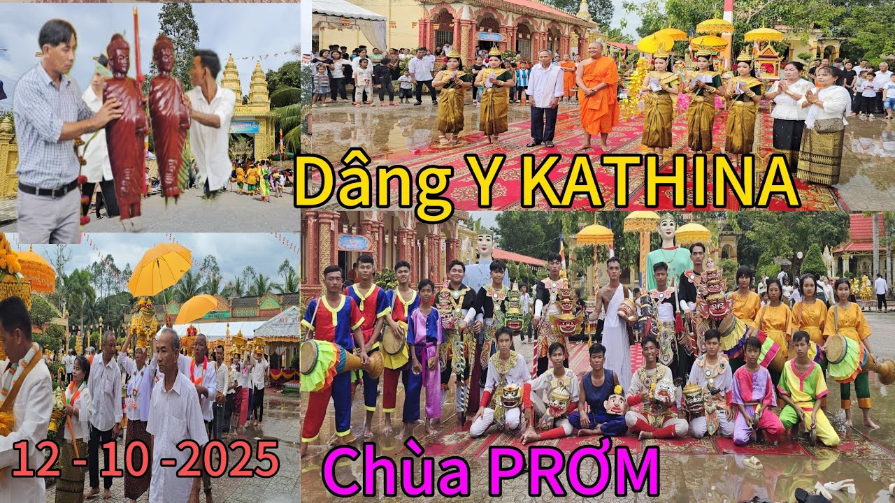 Lễ Dâng Y KATHINA Chùa RATANASAKOL PRƠM ( Ô GỒM )