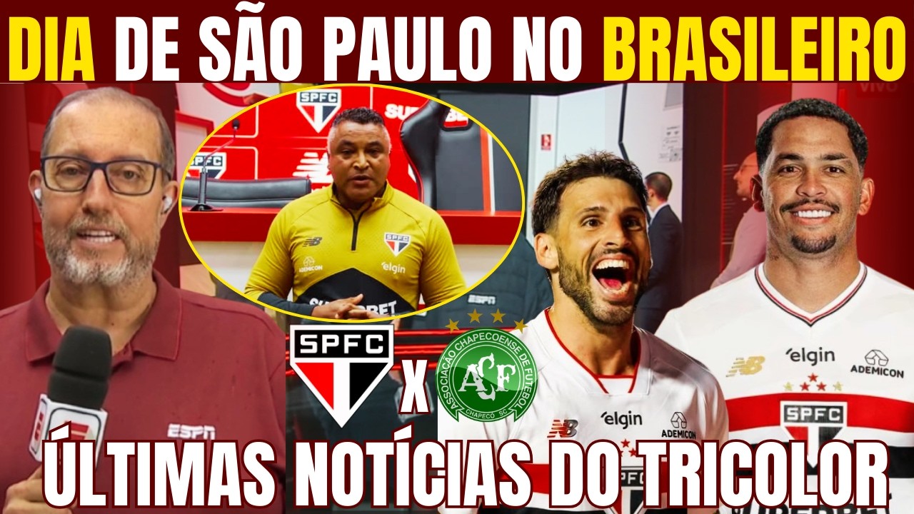 DIA DE SÃO PAULO CONTRA CHAPECOENSE! PROVÁVEL ESCALAÇÃO DO TRICOLOR E MAIS INFORMAÇÕES!